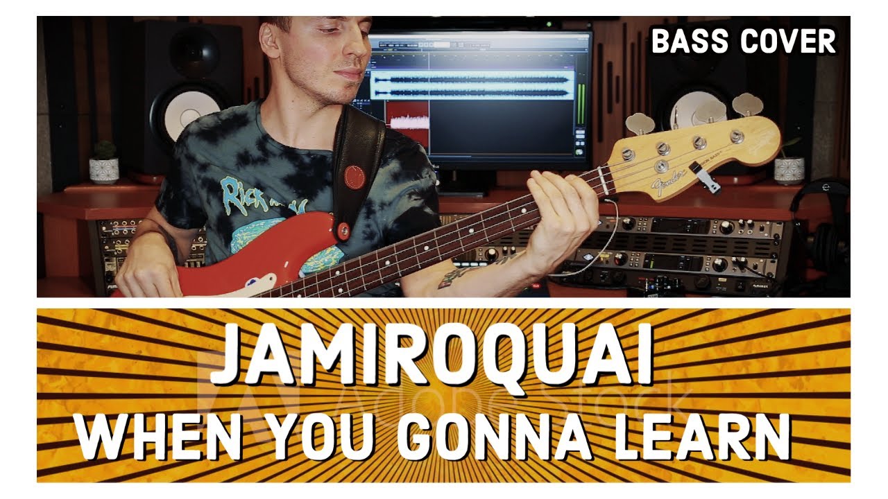 JAMIROQUAI - WHEN YOU GONNA LEARN [Bass Cover]