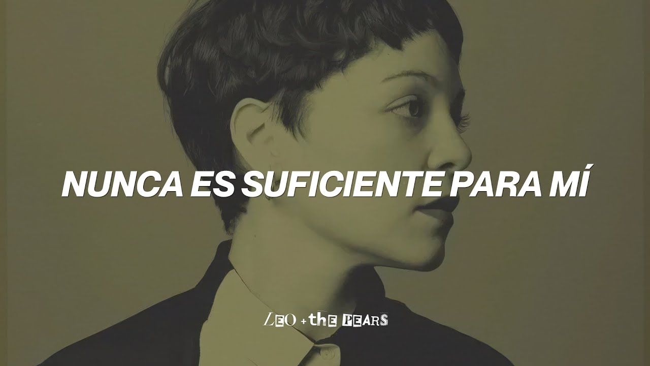 Natalia Lafourcade - Nunca Es Suficiente (Letra)