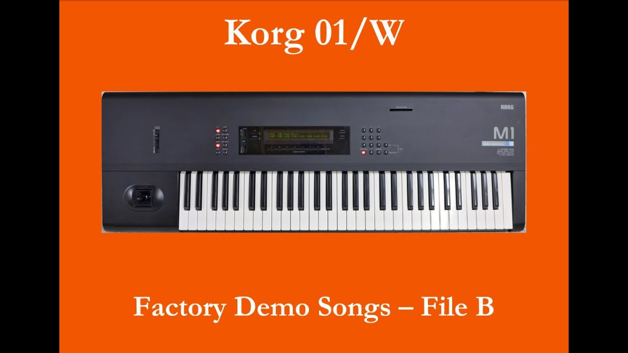 Korg 01/W - 01/W FD - 01/W Pro - 01/W Pro X / 01R/W - Démos internes - Factory Demo Songs - Part  B