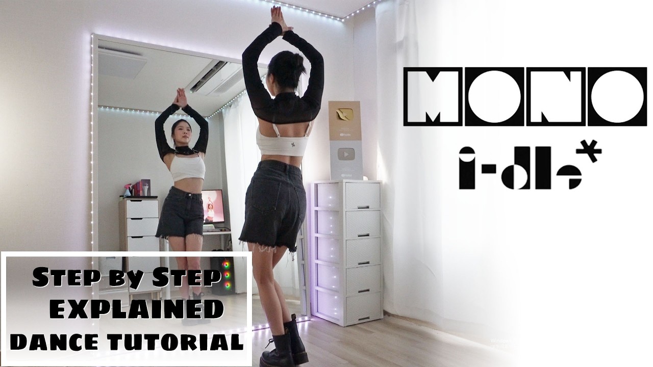Step by Step i-dle (아이들) 'Mono' #dancetutorial EXPLAINED