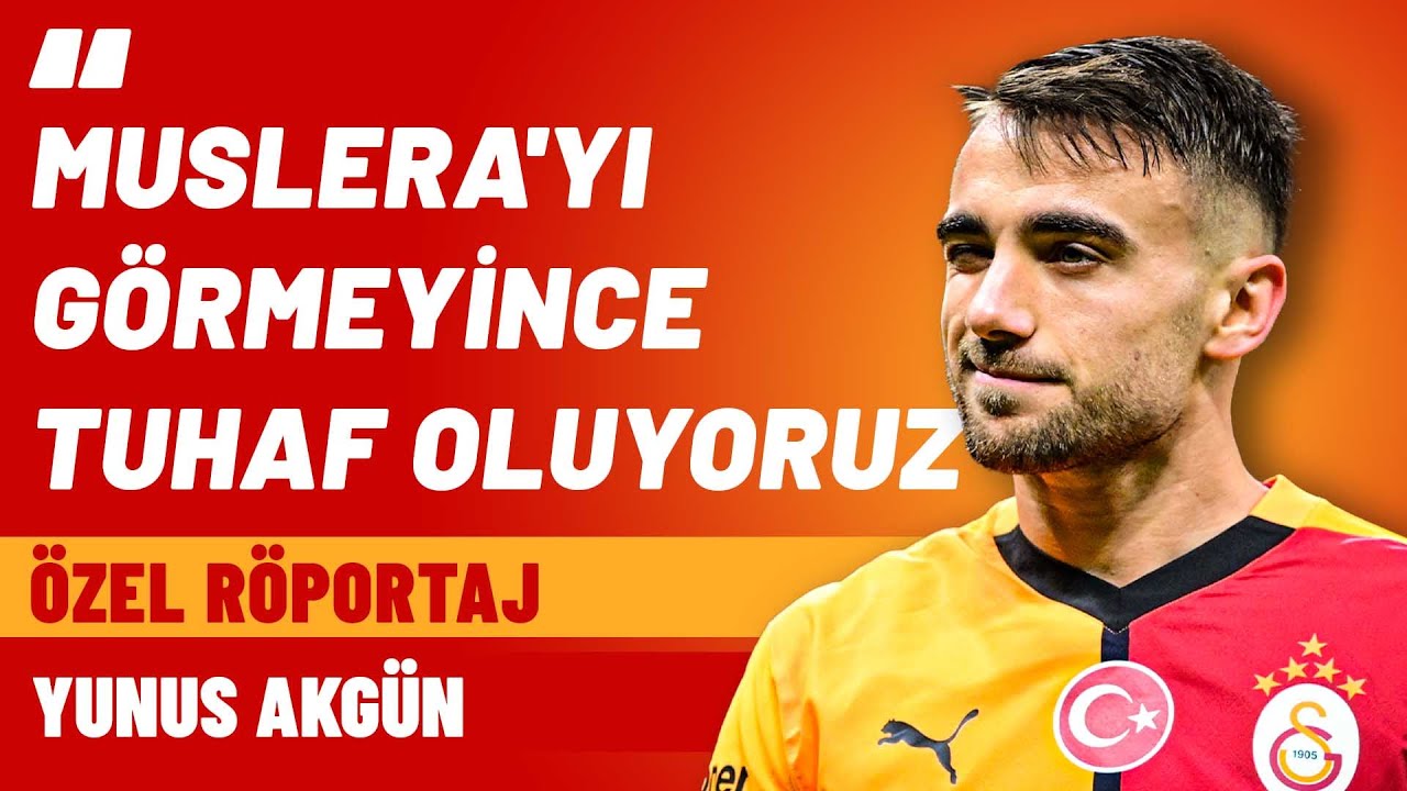 Özel | Yunus Akgün | 