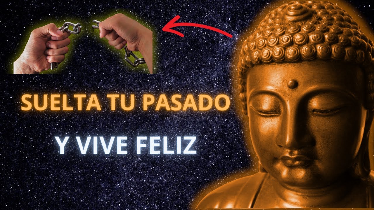 Como Superar el Pasado y Vivir Feliz|🧘&zwj;♂️Cuento Budista 