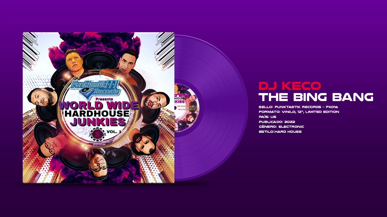 🔊 DJ KECO - The Bing Bang [ Funktastik Records] (2022)