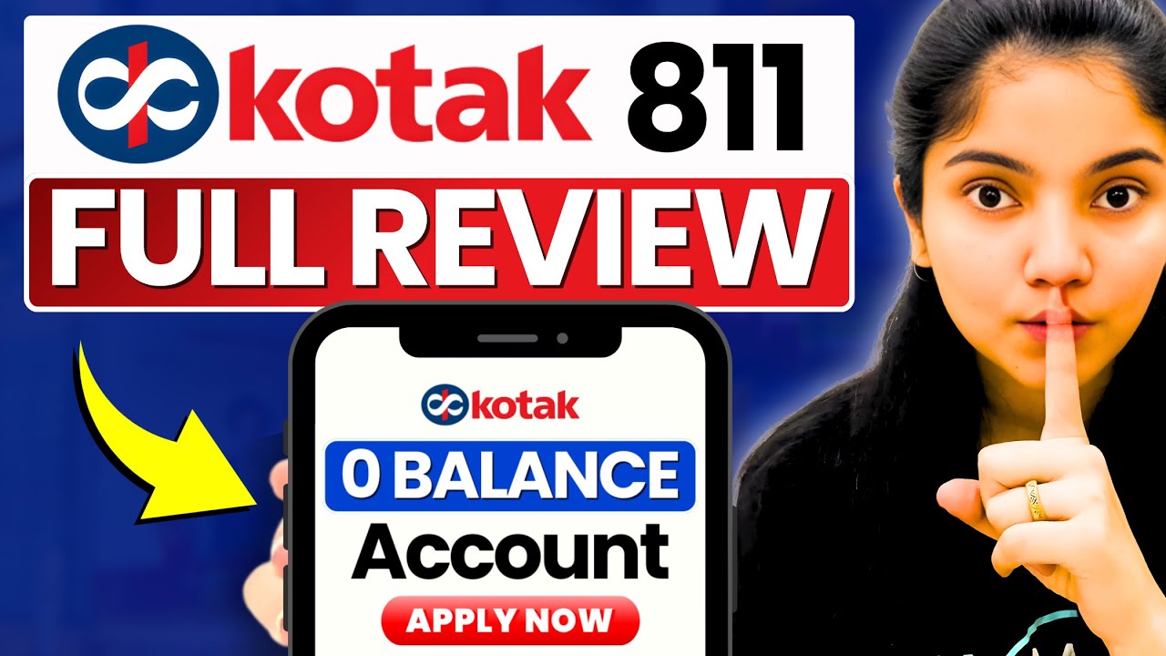 Kotak Mahindra Bank Open Account Zero Balance 2026 || Kotak 811 Account Opening Online Zero Balance