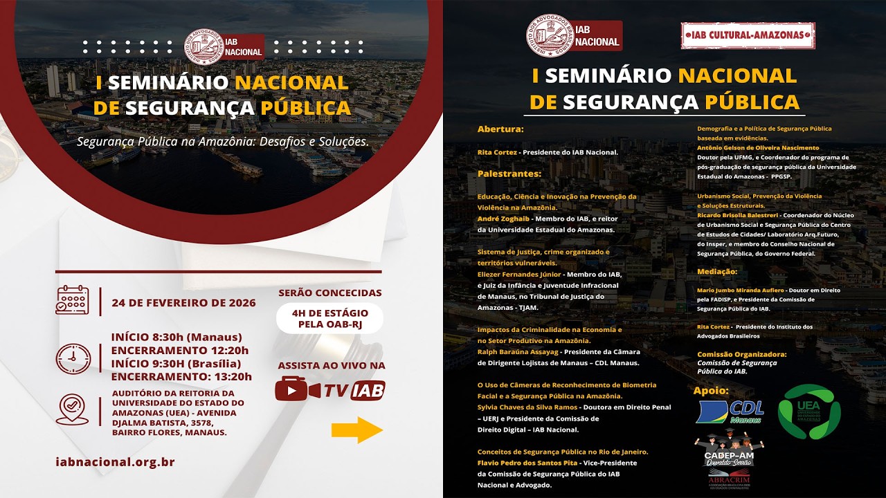 I SEMINÁRIO NACIONAL DE SEGURANÇA PÚBLICA - IAB AMAZONAS