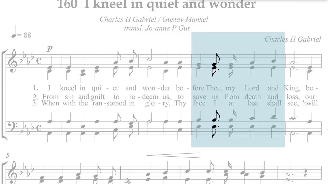 Hymn Collection 160   I kneel in quiet and wonder