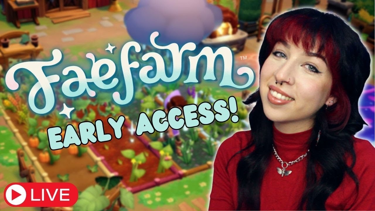 🔴Early Access First Look at Fae Farm - Part 1