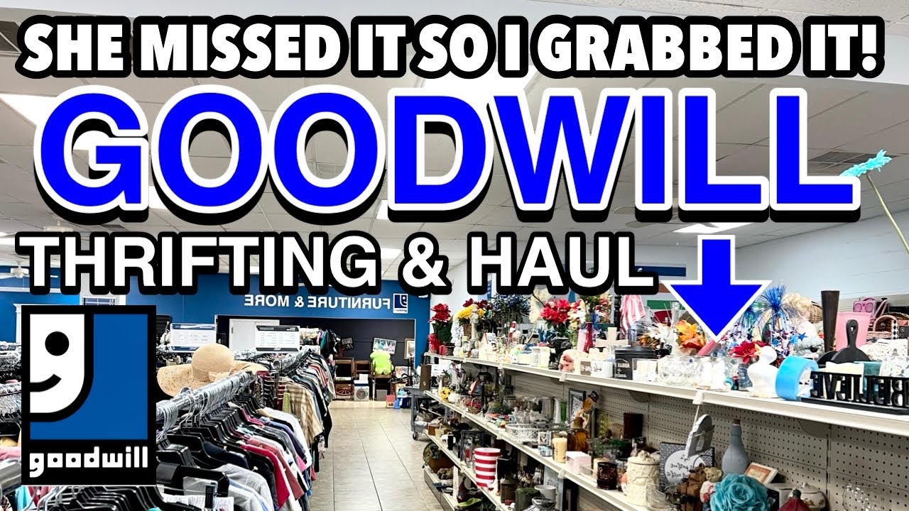 She missed it so I grabbed it! GOODWILL THRIFT WITH ME & THRIFT HAUL