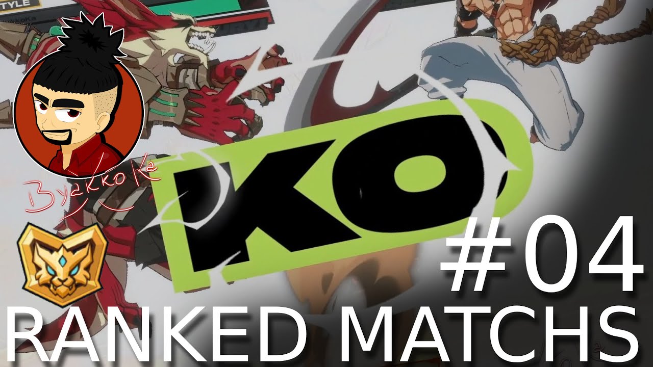 2xKO - Ranked Matchs #04