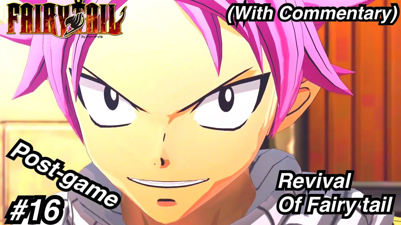 Fairy Tail PS4 Walkthrough #16 Post game  + Ikusa Tsunagi Boss battle (With Commentary)