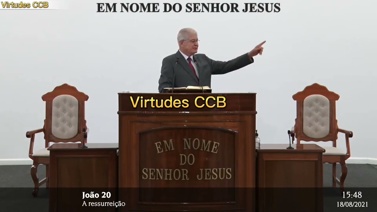 Palavra de Deus - Jo&atilde;o 20 - Culto Online CCB Br&aacute;s - irm&atilde;o Cl&aacute;udio Mar&ccedil;ola - 18/08/21