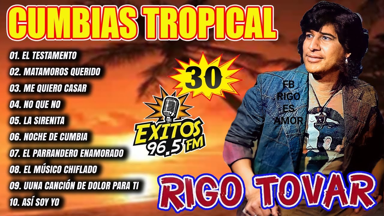 RIGO TOVAR MIX LAS CLASICAS DE LA CUMBIA 🌞 CUMBIAS INOLVIDABLES PARA BAILAR  🌞CUMBIAS VIEJITAS MIX 🌞