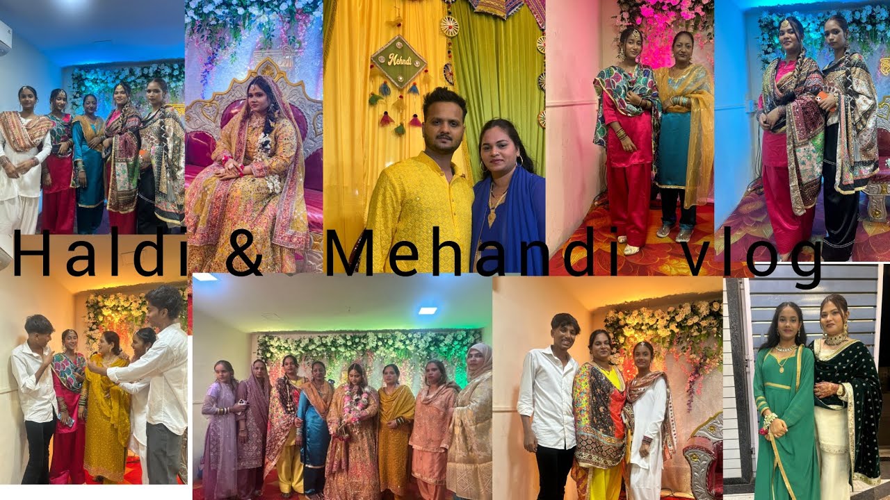 Mere bhatije ki haldi aur mehandi 