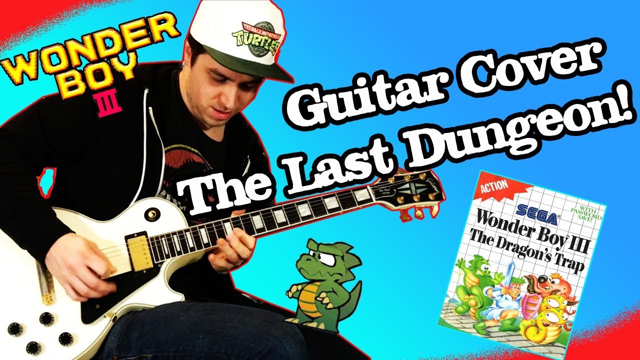 Wonder boy 3: The Last Dungeon - Guitar cover