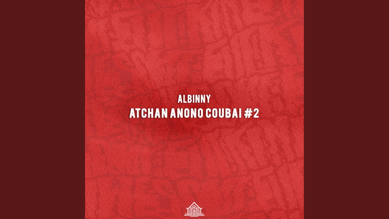 Atchan Anono Coubai #2