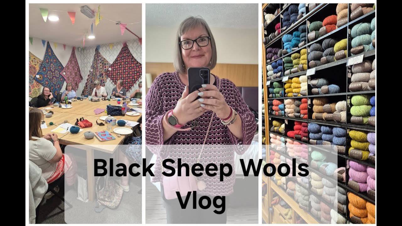 Black Sheep Wools Workshop Weekend Vlog