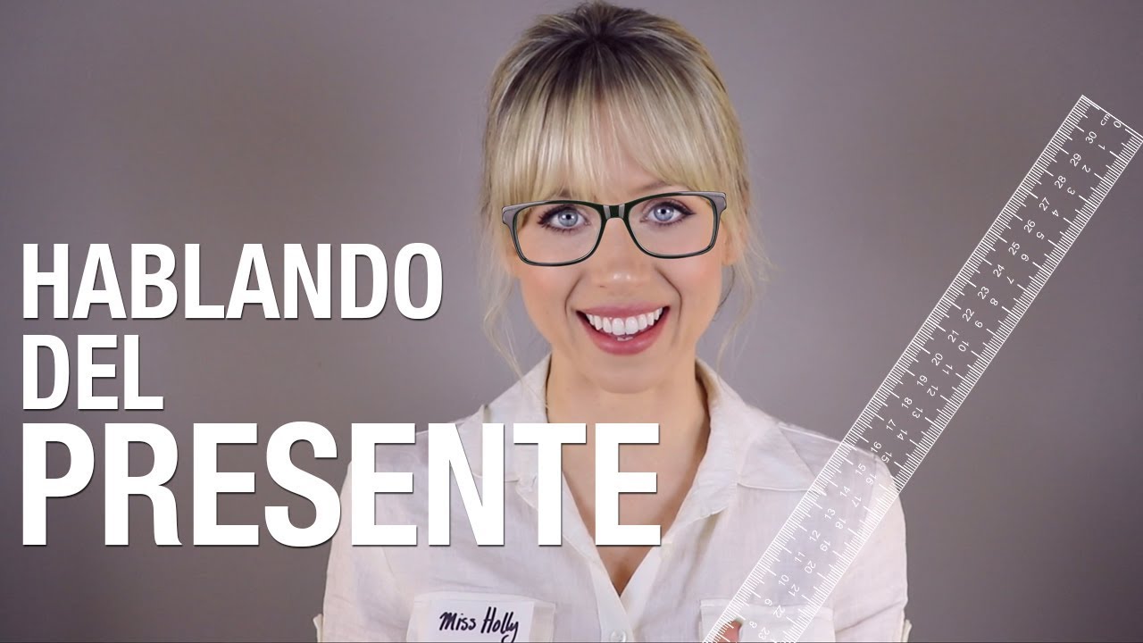 INGLÉS BÁSICO: EL PRESENTE | Superholly