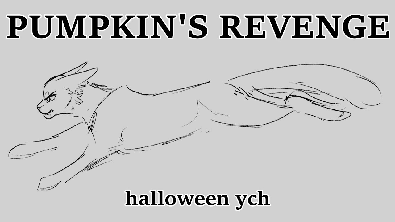 [ CLOSED ] Pumpkin's Revenge // YCH Animation Meme