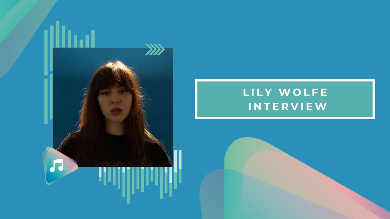 Lily Wolfe Interview