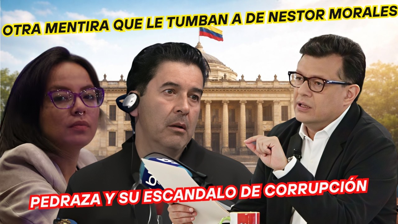 PARAN en SECO las mentiras de NESTOR MORALES y la BLU RADIO. Y escandalo de CORRUPCIÓN de PEDRAZA.