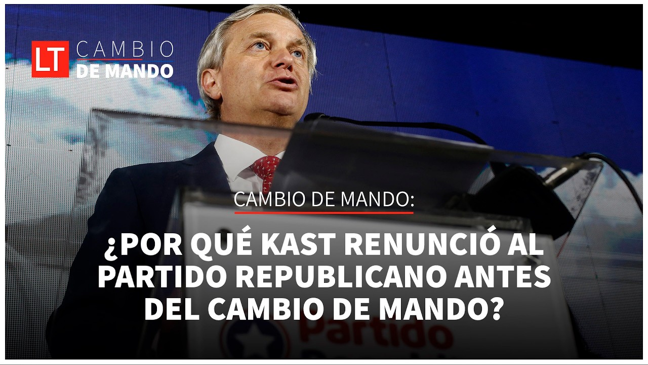 ¿Por qué Kast renunció al Partido Republicano antes de asumir la Presidencia?