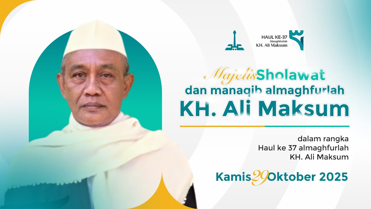 Majelis Sholawat dan Manaqib KH. Ali Maksum