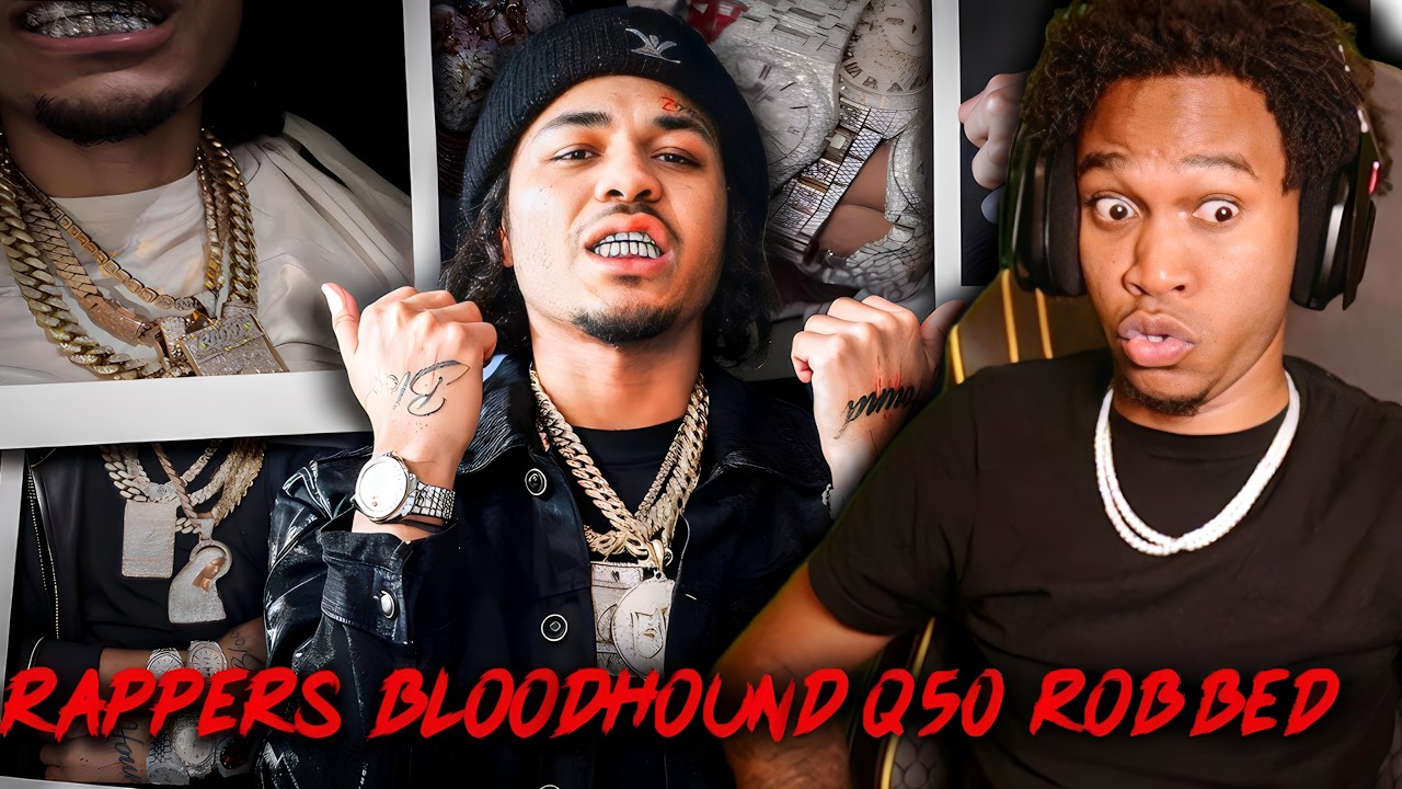 Bloodhound Q50 Robbed Rappers For $800k In Jewelry
