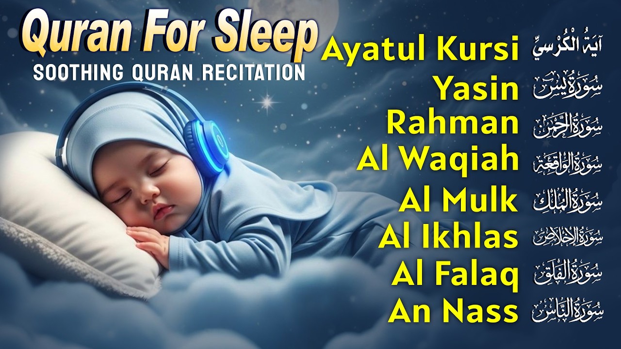 Quran For Sleep Beautiful Recitation Inspiring Love And Peace। Alfatiha, AyatulKursi, AlMoeathat