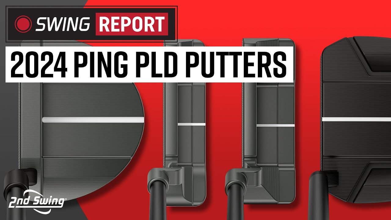 PING PLD Putters (2024) | The Swing Report