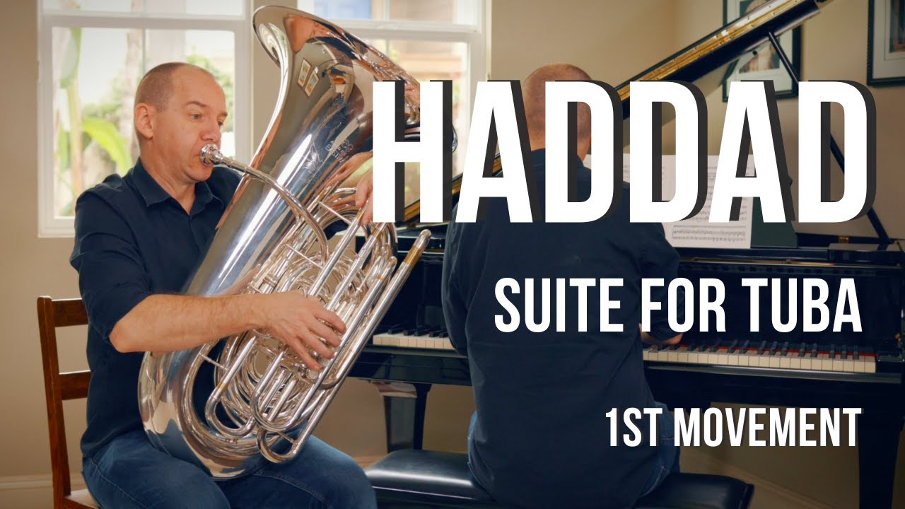 Suite for Tuba - Haddad - Allegro Maestoso - Tuba and Piano