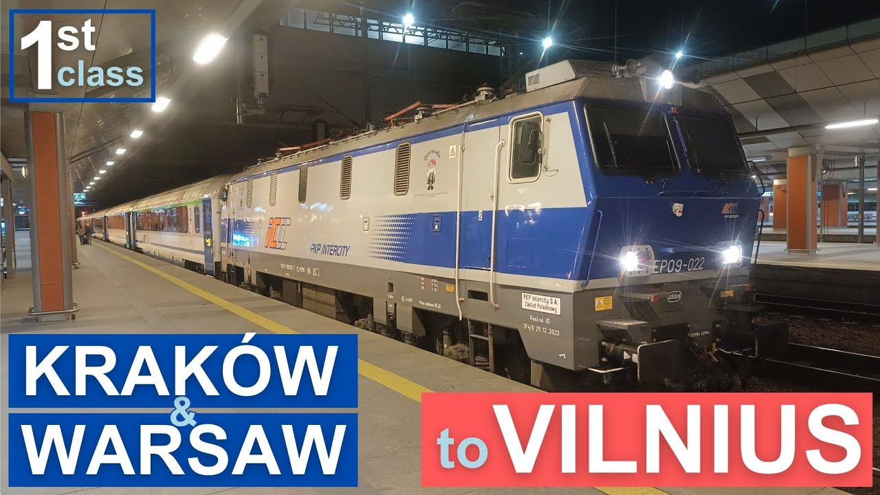 Krakow - Warsaw - Vilnius by Intercity Train Hańcza from Poland to Lithuania in First Class