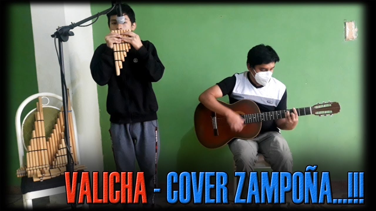 Cover Valicha Zampoña - Guitarra