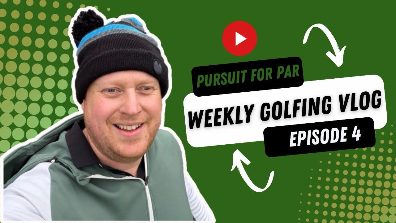 📹 Weekly Golf Vlog | Episode 4 – Behind the Scenes at Reigate Hill & Warley Park