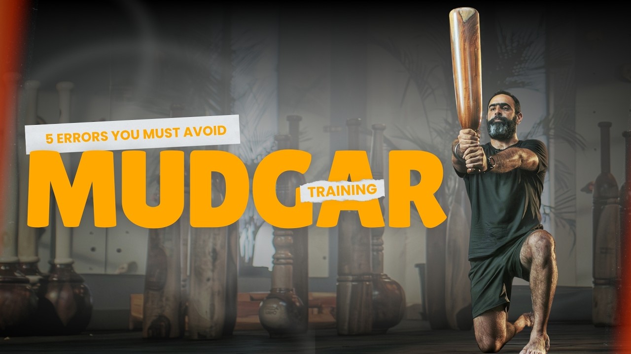 5 Common Mudgar Training Mistakes (And How to Fix Them)