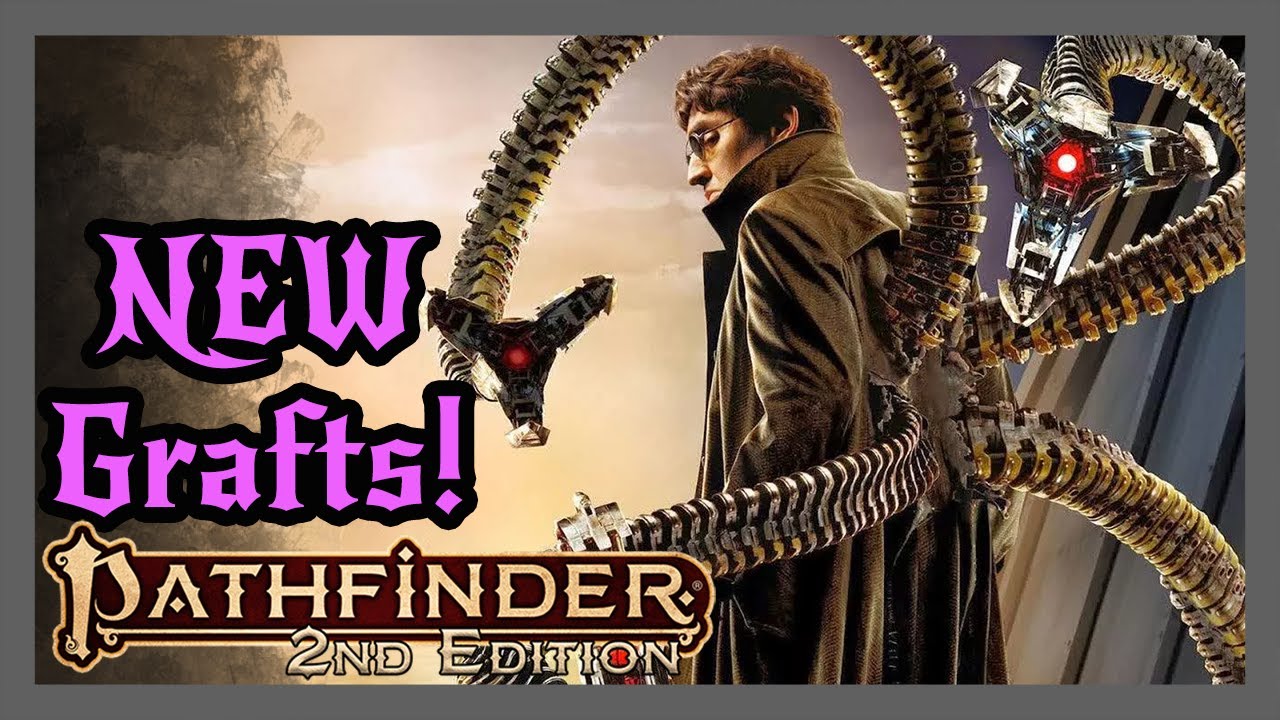 GRAFTS! from HOWL OF THE WILD! New tails, claws and poison spits! Pathfinder 2e
