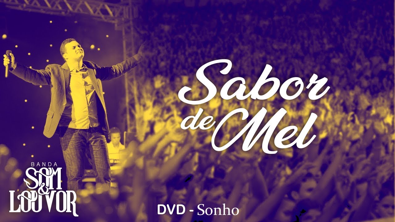 Banda Som e Louvor - Sabor de Mel