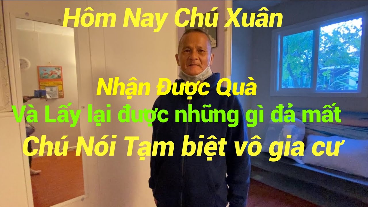 CHÚ XUÂN KHÔNG CÒN VÔ GIA CƯ NỮA CHÚ LẤY LẠI ĐƯỢC NHỮNG GÌ ĐÃ MẤT.CÓ ĐƯỢC CĂN PHÒNG ẤM ÁPMÙAĐÔNG.