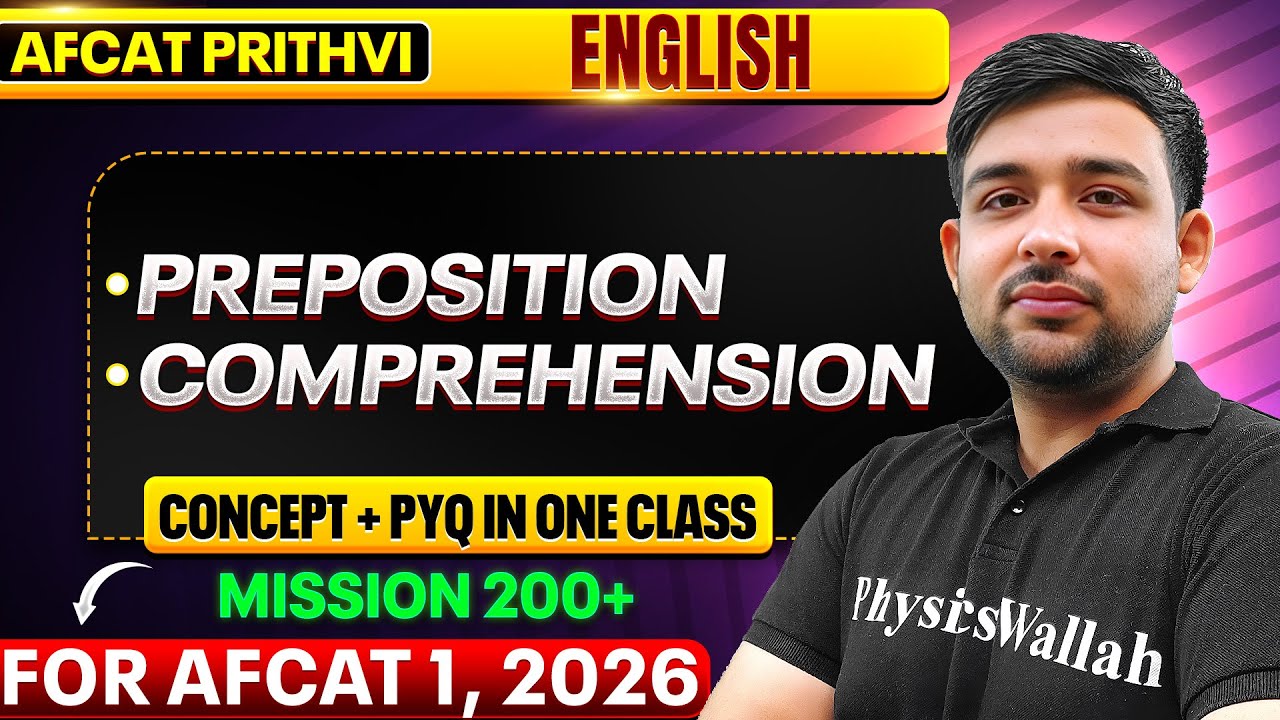 AFCAT English: Complete Preposition & Comprehension For AFCAT 1, 2026 | English For AFCAT 1, 2026