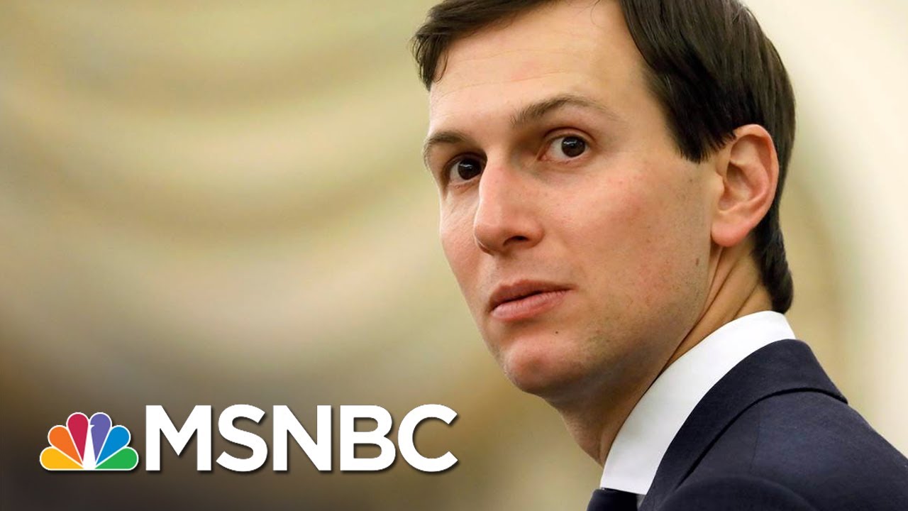 Former CIA Director On Jared Kushner Russia News: 'Is This A Prank?' | The Last Word | MSNBC