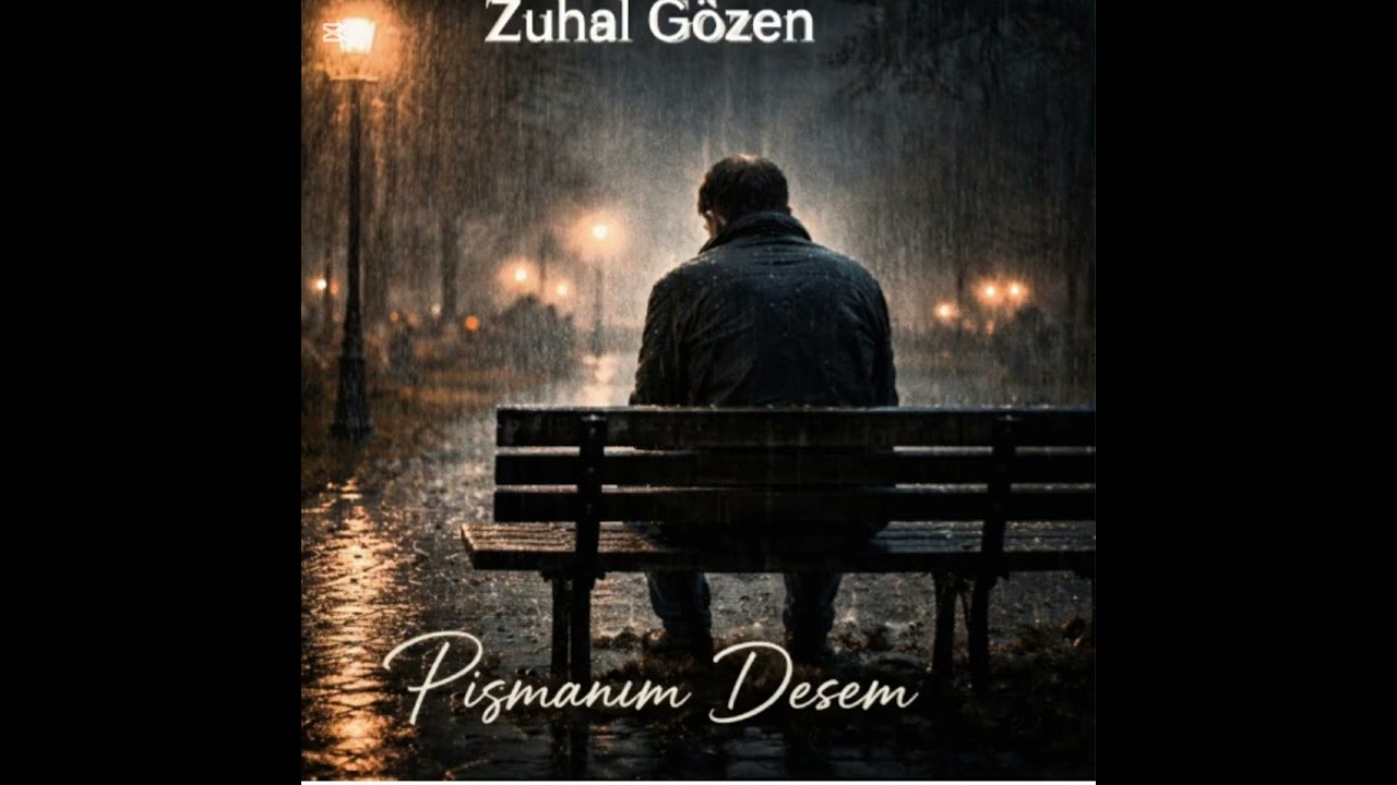 Pişmanım Desem -Zuhal Gözen