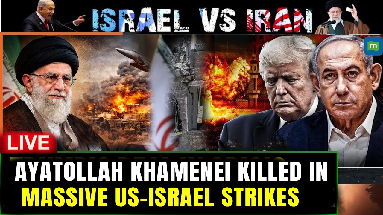 🔴BREAKING News LIVE: Reports Claim Ayatollah Ali Khamenei Death in US-Israel Strikes | War LIVE