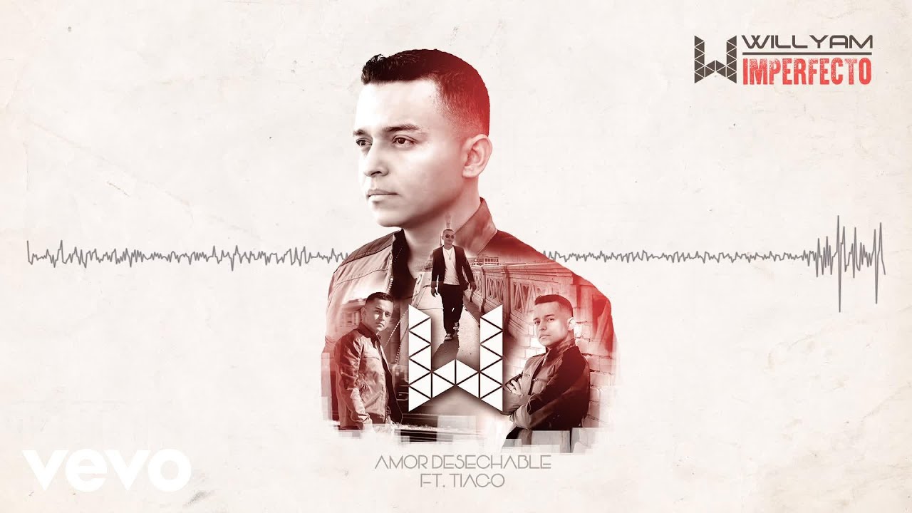 Willyam - Amor Desechable (Audio) ft. Tiago
