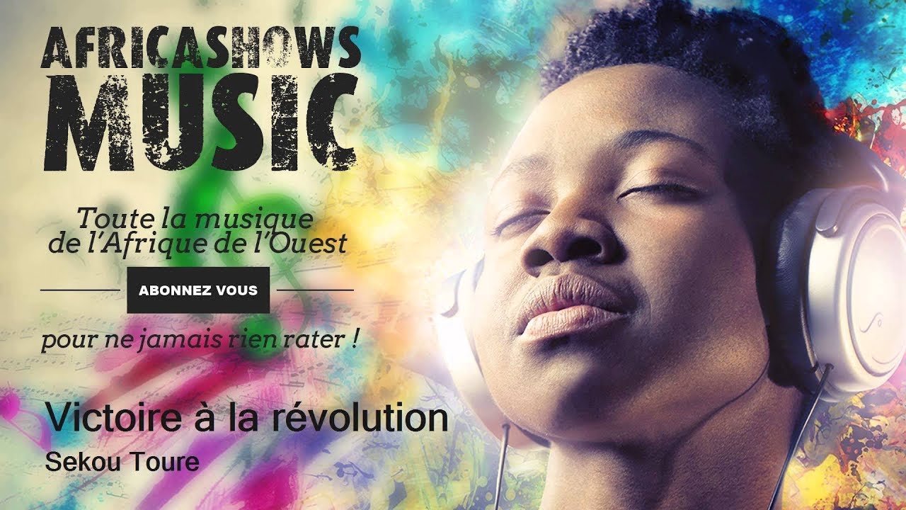 Victoire à la révolution - Sekou Toure