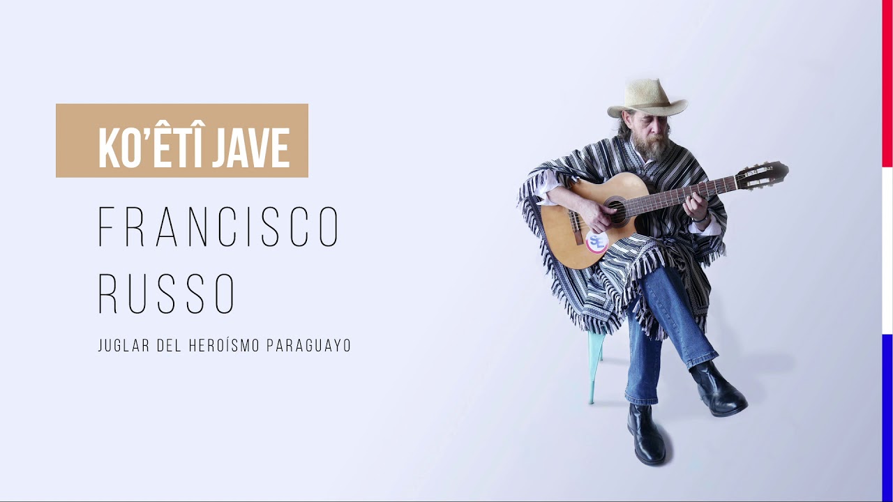Francisco Russo - Ko'êtî Jave (Audio Oficial)
