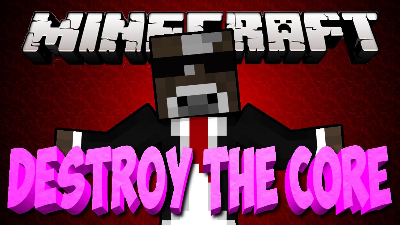 Minecraft DESTROY THE CORE Minigame