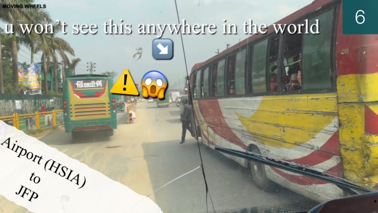 6.Dhaka City Drive | POV | Airport to Jamuna Future Park(JFP) trip by bus | City of no Traffic Rules