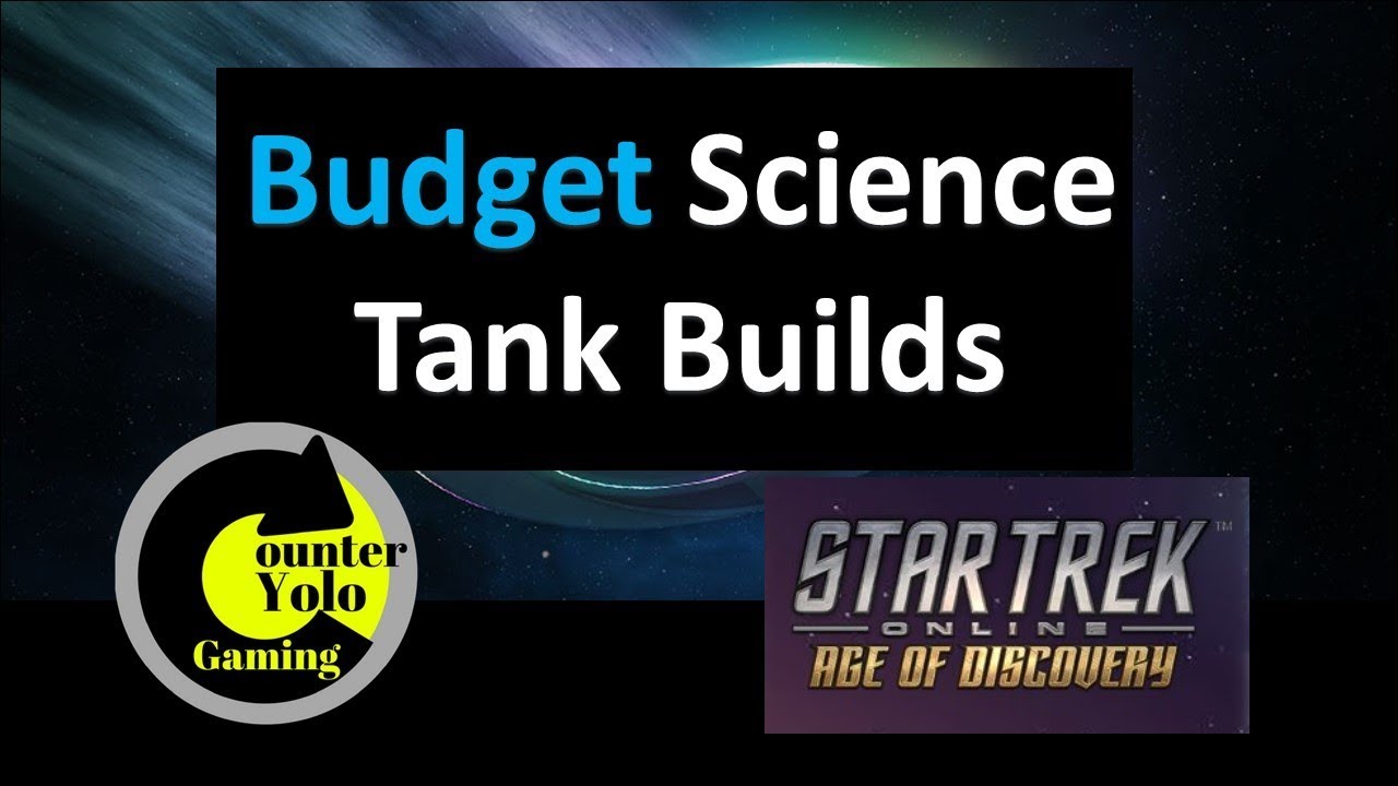 Budget Science Tank Builds | Star Trek Online