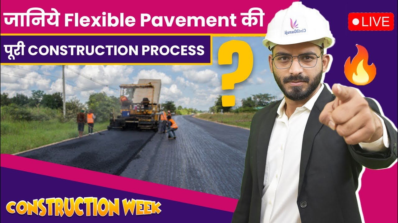 Flexible Pavement Construction Process | Tips and Tricks Flexible Pavement Construction