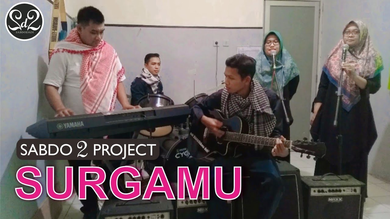 SurgaMu (Cover by Sabdo 2 Project)