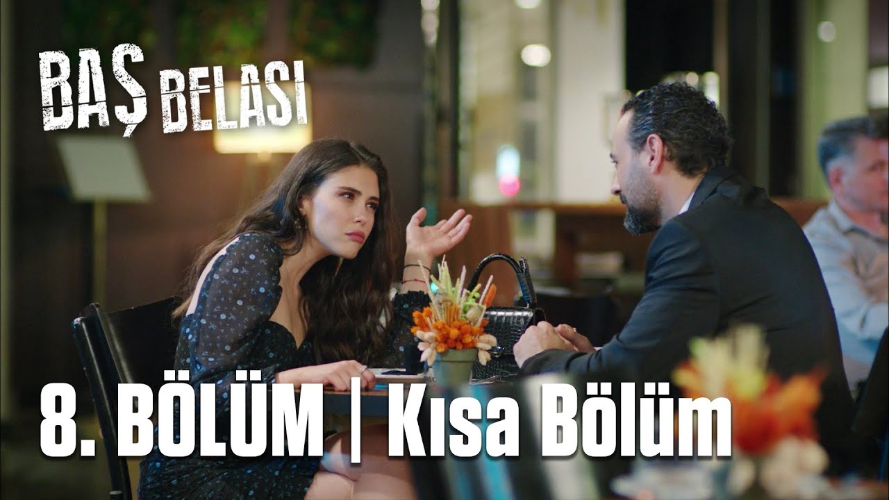 Baş Belası 8. Kısa B&ouml;l&uuml;m | Kısa B&ouml;l&uuml;mler